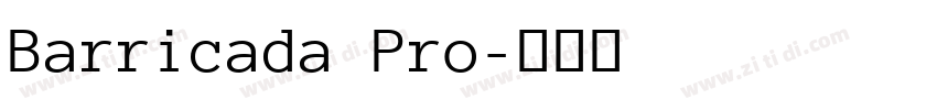 Barricada Pro字体转换